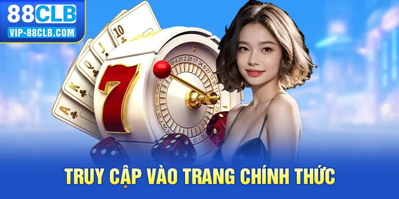 Truy cập vào trang chính thức 