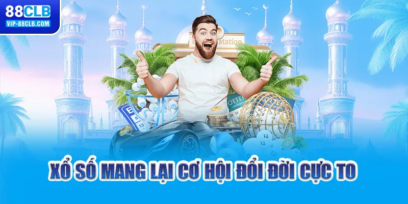 Xổ số mang lại cơ hội đổi đời cực to 